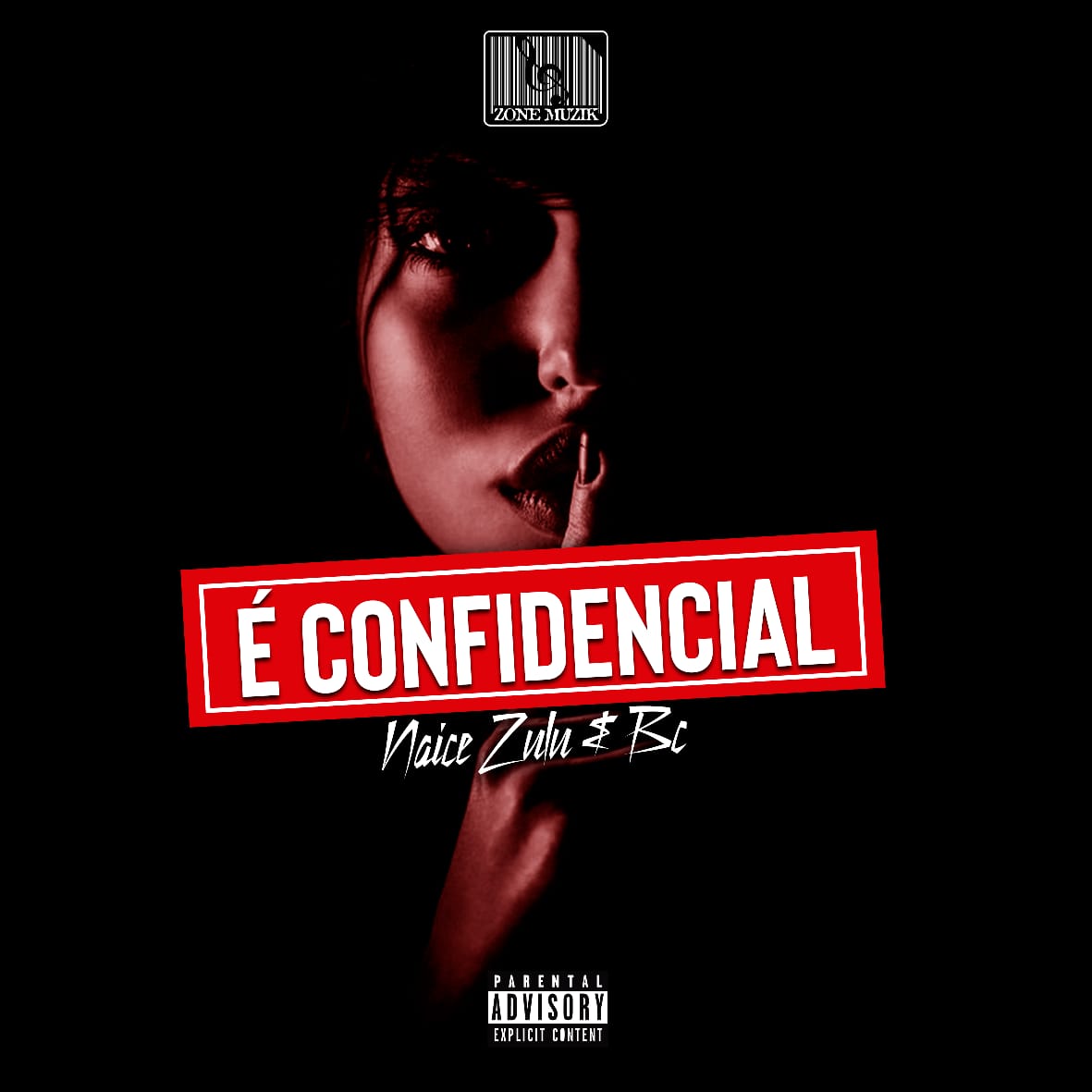 Naice Zulu E BC - É confidencial (Álbum)